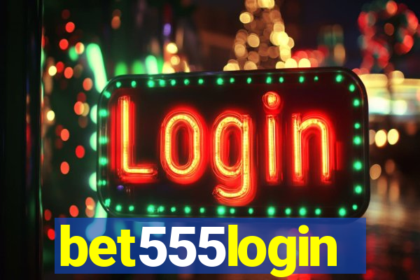 bet555login