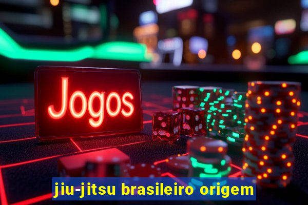 jiu-jitsu brasileiro origem