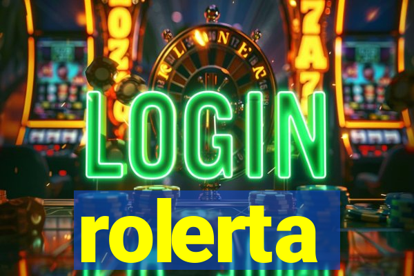 rolerta