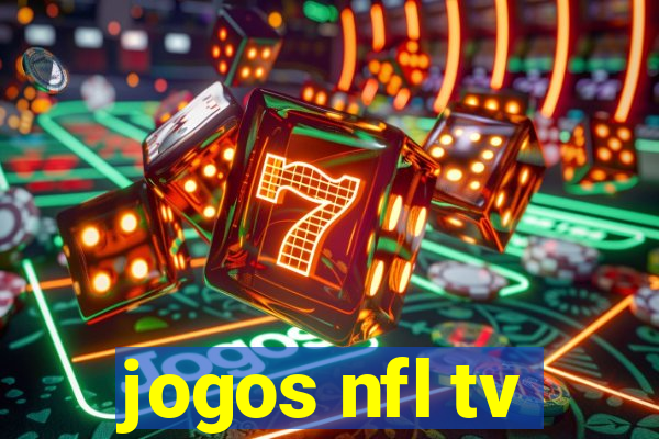 jogos nfl tv