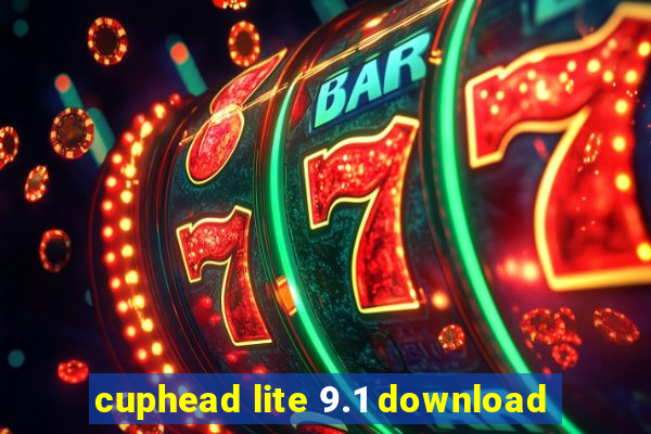 cuphead lite 9.1 download