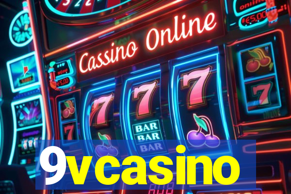 9vcasino