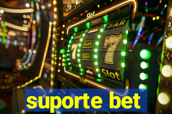 suporte bet