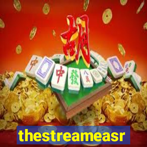 thestreameasr