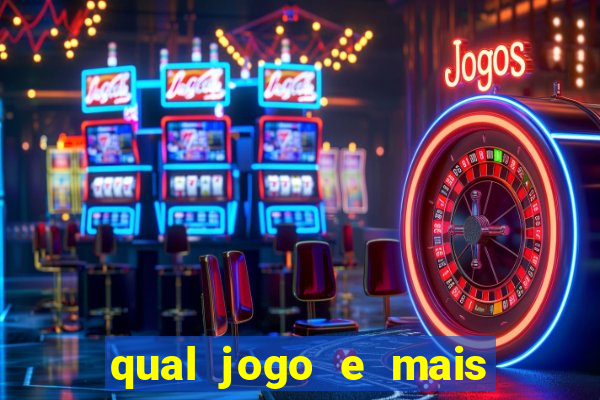 qual jogo e mais facil de ganhar