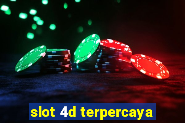 slot 4d terpercaya