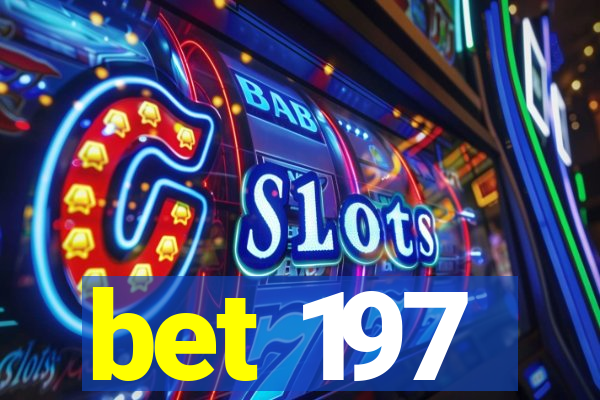 bet 197