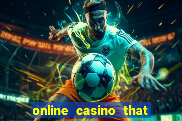 online casino that pays real money