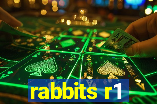 rabbits r1