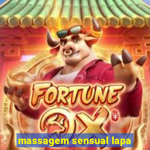 massagem sensual lapa