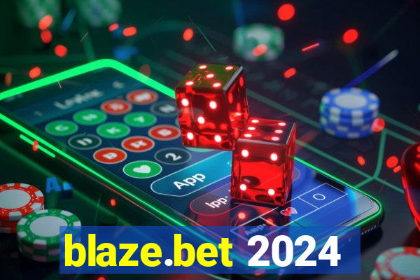 blaze.bet 2024