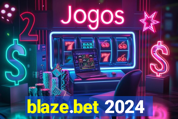 blaze.bet 2024