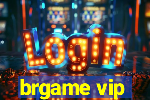 brgame vip