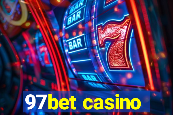 97bet casino