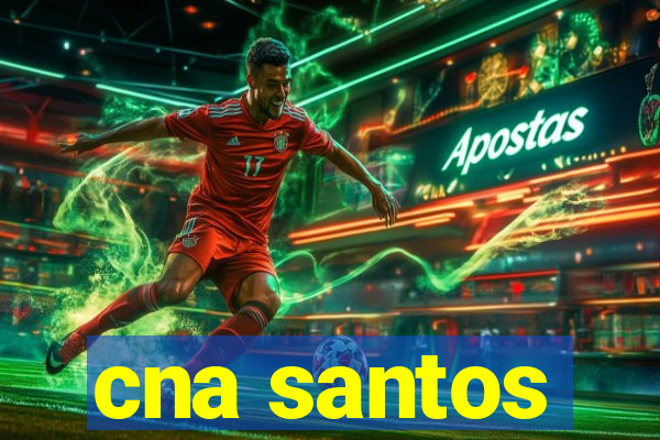 cna santos