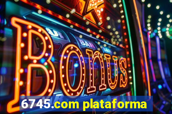 6745.com plataforma