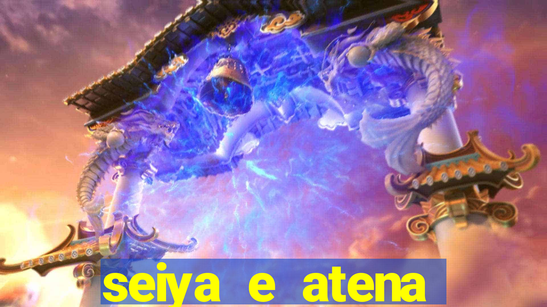 seiya e atena ficam juntos