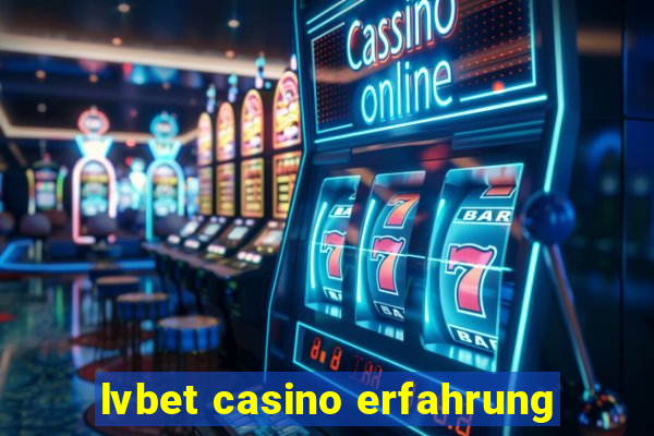 lvbet casino erfahrung