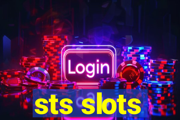 sts slots