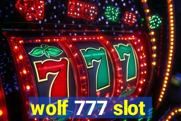 wolf 777 slot