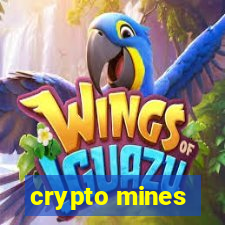 crypto mines