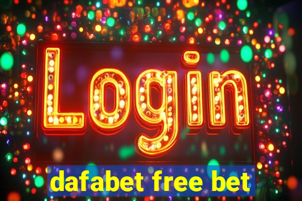 dafabet free bet