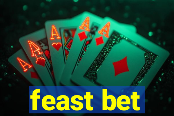 feast bet