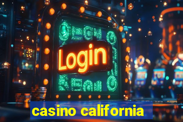 casino california