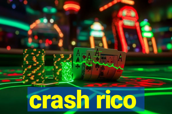 crash rico