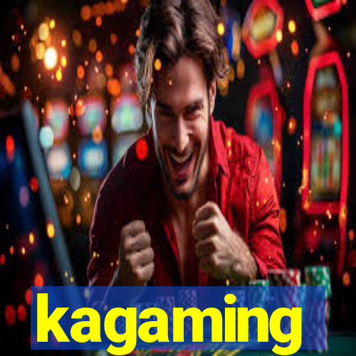 kagaming