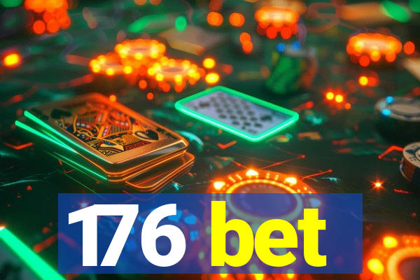 176 bet