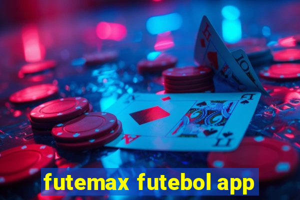 futemax futebol app