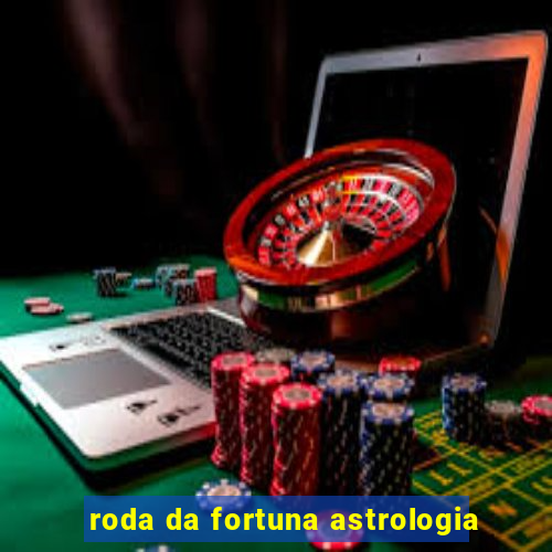 roda da fortuna astrologia