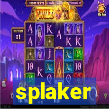 splaker