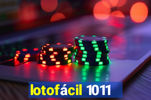 lotofácil 1011