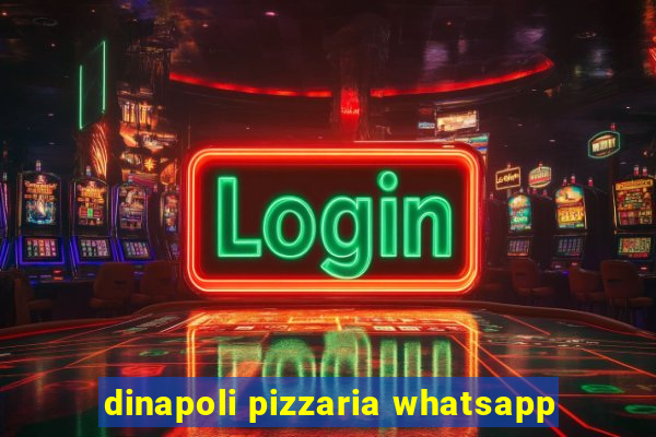 dinapoli pizzaria whatsapp