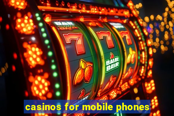 casinos for mobile phones