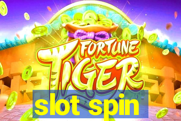 slot spin