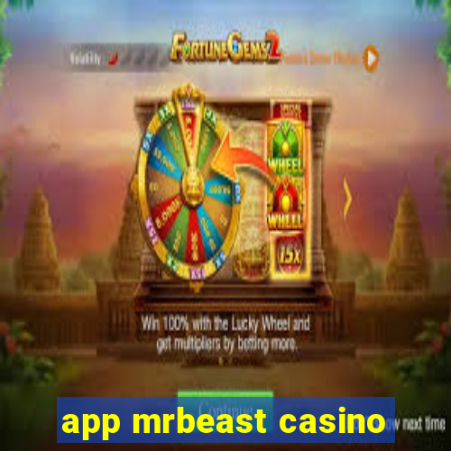 app mrbeast casino