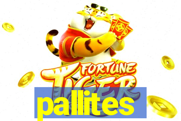 pallites