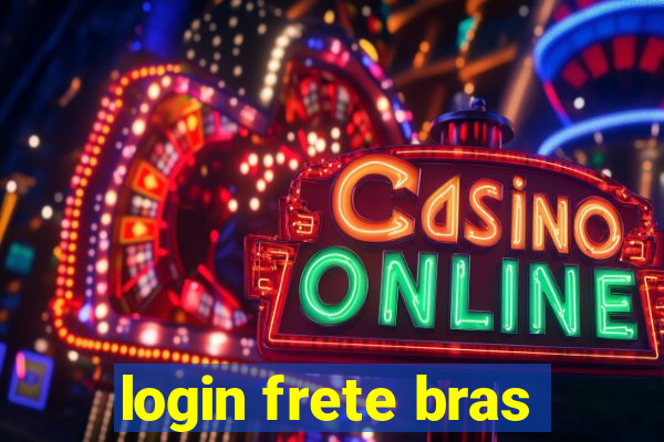 login frete bras