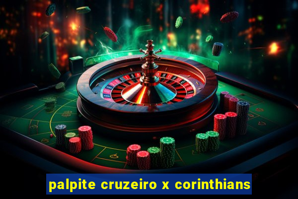 palpite cruzeiro x corinthians