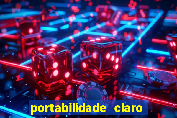 portabilidade claro para tim