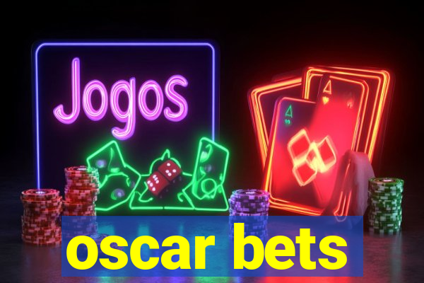 oscar bets