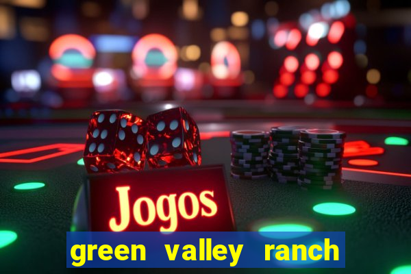 green valley ranch casino henderson