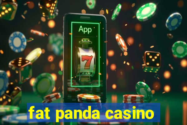 fat panda casino