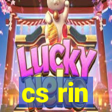 cs rin