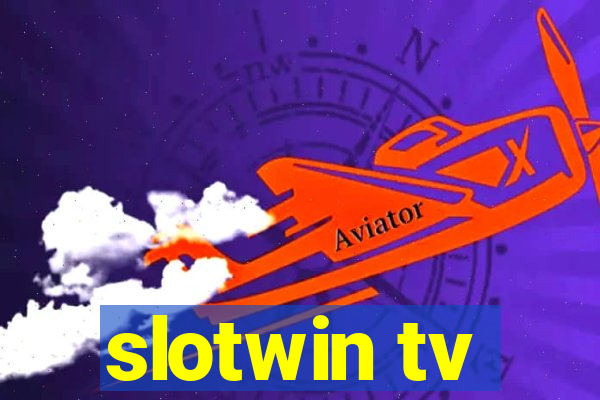 slotwin tv