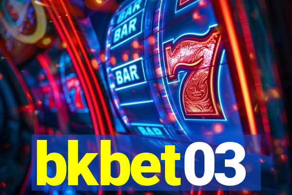 bkbet03