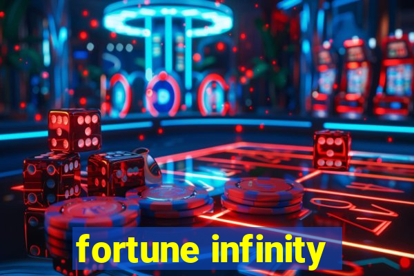 fortune infinity